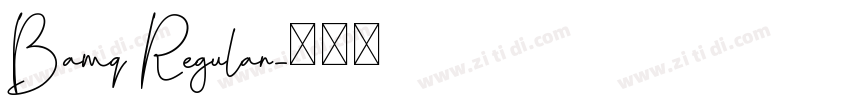 Bamq Regular字体转换